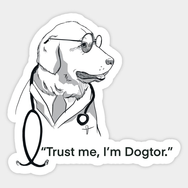 Trust Me I’m Dogtor Sticker by CartoonMyDog!